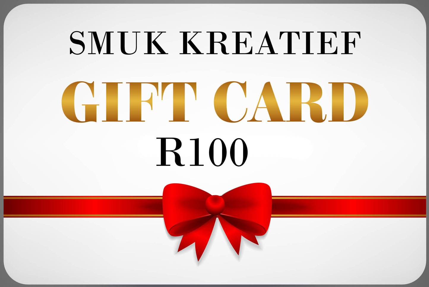 SMUK GIFT CARD - R100